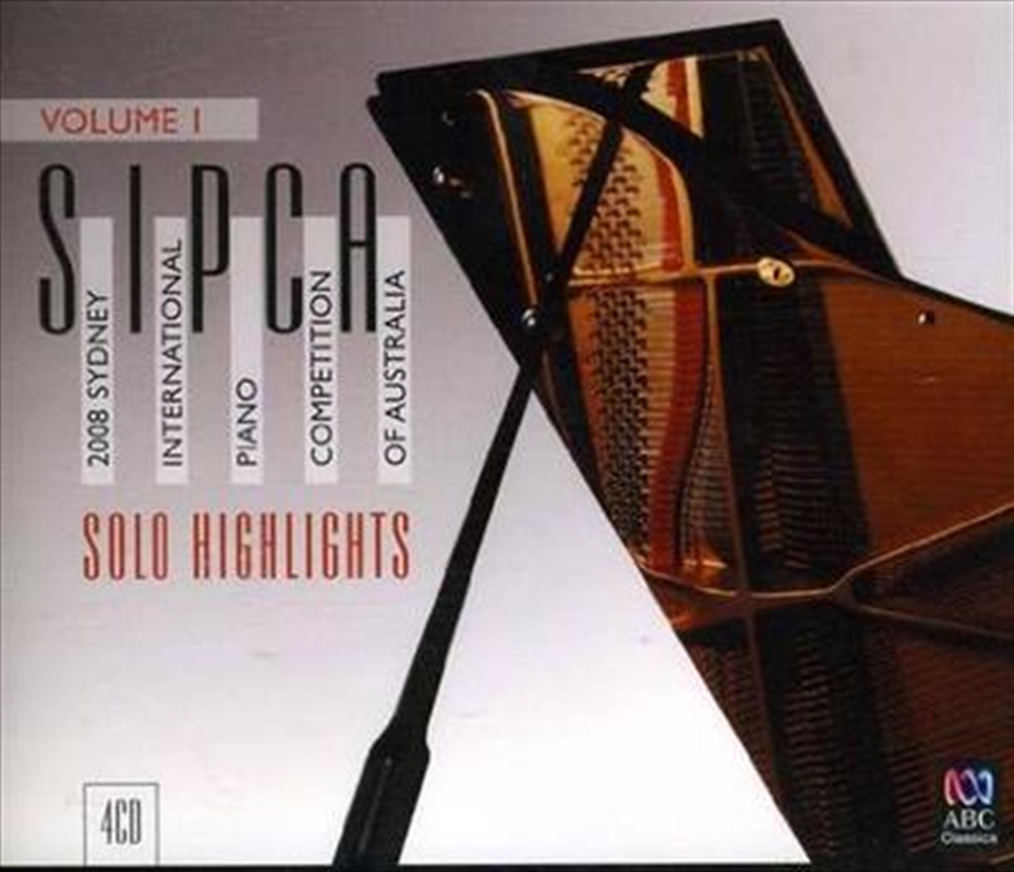 2008 Sydney International Piano Competition Of Australia: Solo Highlights/Product Detail/Compilation