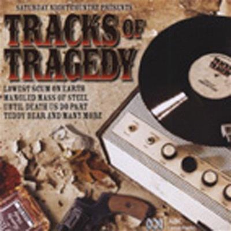 Tracks Of Tragedy/Product Detail/Compilation