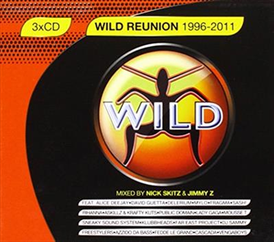 Wild Reunion 1996 - 2011/Product Detail/Compilation