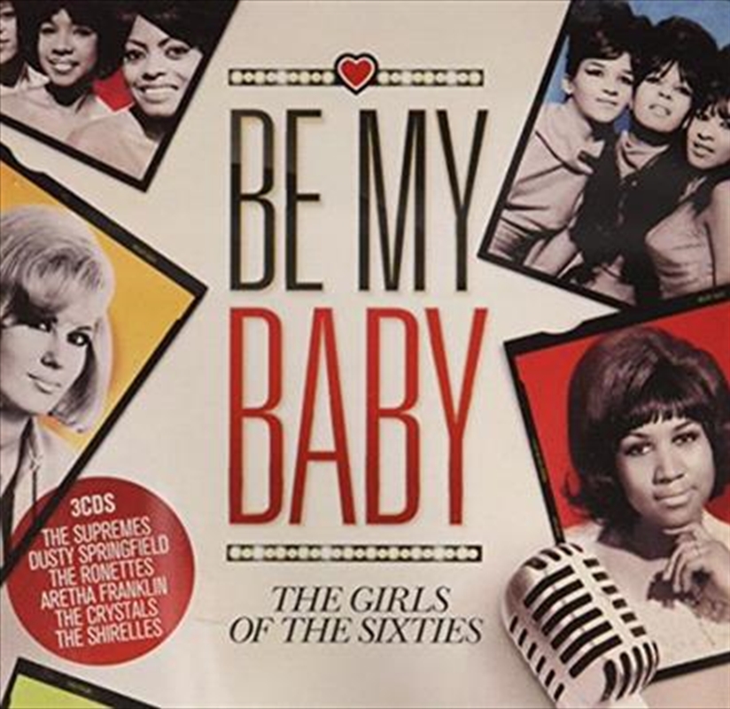 Be My Baby- The Girls Of The Sixties/Product Detail/Various