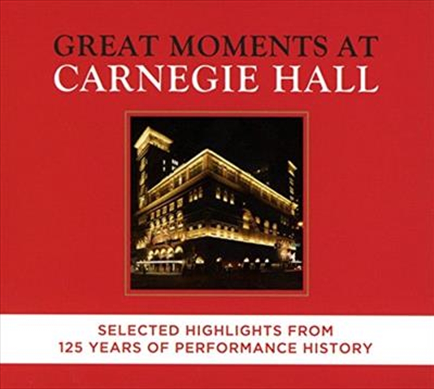 Great Moments At Carnegie Hall  - Selected Highlights/Product Detail/Classical