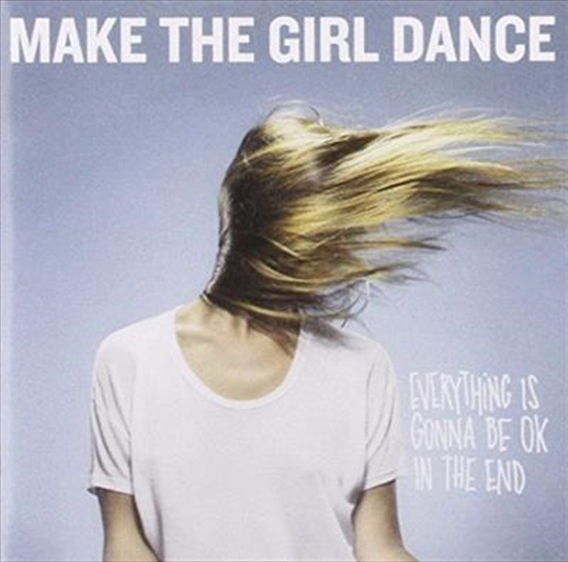 Everything Is Gonna Be Ok In The End/Product Detail/Dance