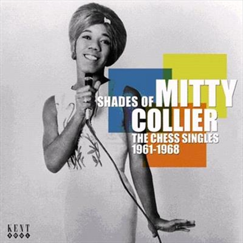Shades Of Mitty Collier- The Chess Singles 1961-1968/Product Detail/Soul
