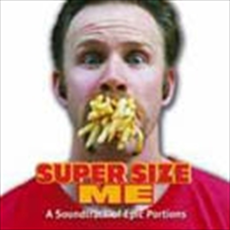 Supersize Me/Product Detail/Soundtrack