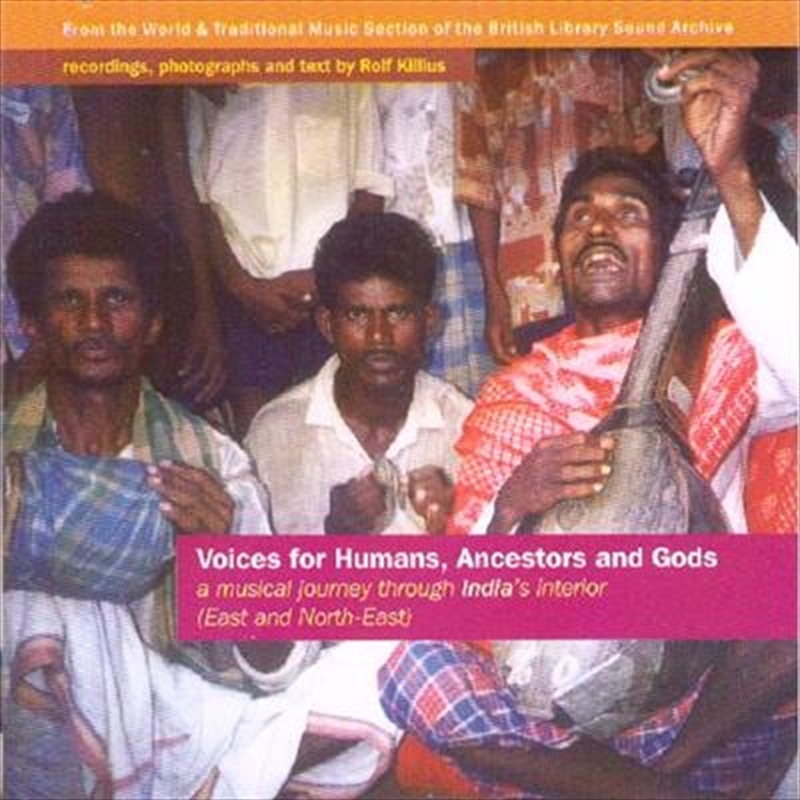 Voices For Humans, Ancestors And Gods- A Musical Journey Through India's Interior/Product Detail/World