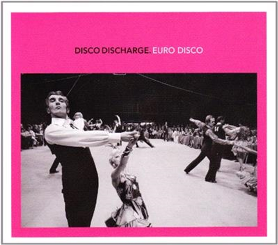 Disco Discharge - Euro Disco/Product Detail/Compilation