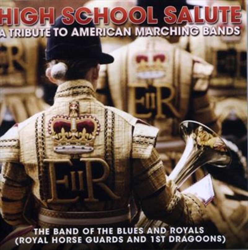 Buy High School Salute A Tribute To American Marching Bands Online