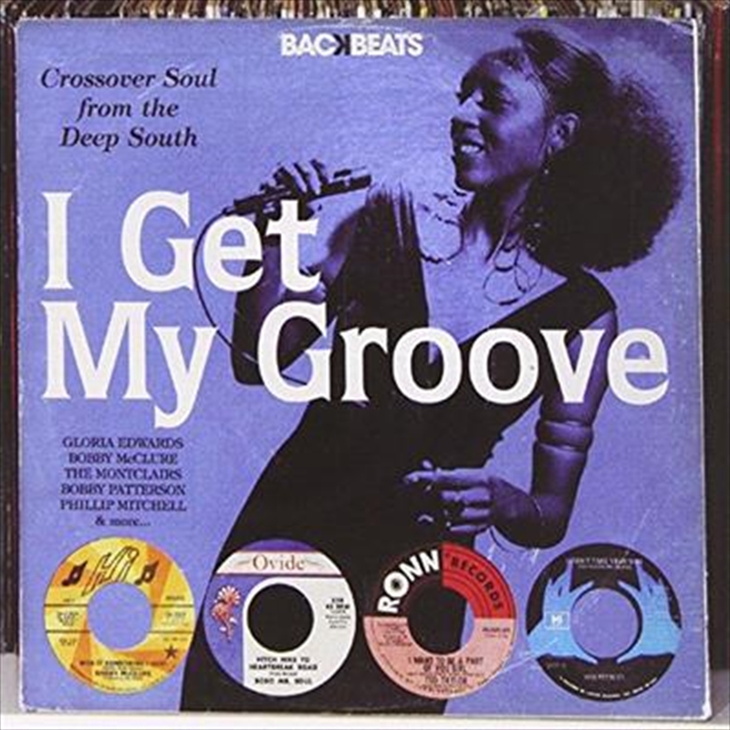 I Get My Groove- Crossover Soul From The Deep South/Product Detail/Compilation