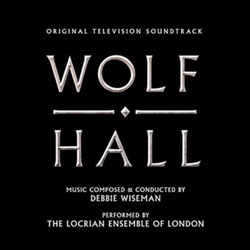 Wolf Hall - Original Tv Soundtrack/Product Detail/Soundtrack