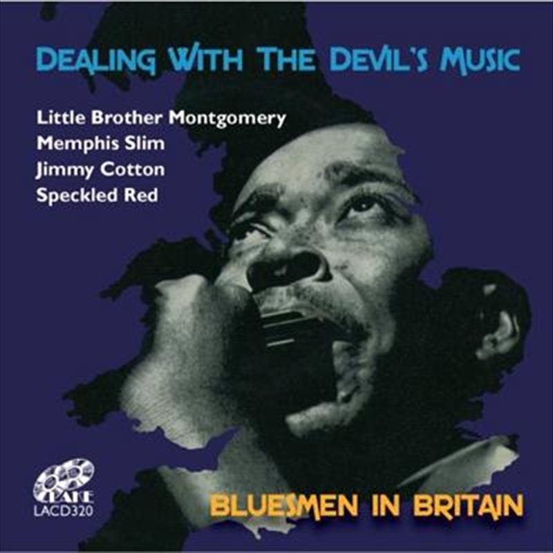 Dealing With The Devil's Music- Bluesmen In Britain/Product Detail/Blues