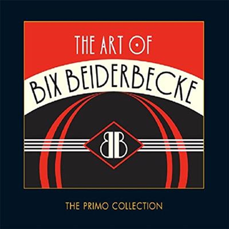 Art Of Bix Beiderbecke/Product Detail/Jazz