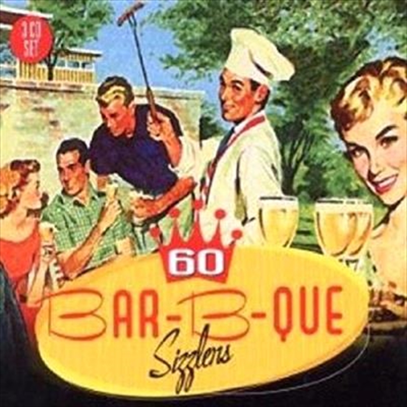 60 Bar-B-Que Sizzlers | CD