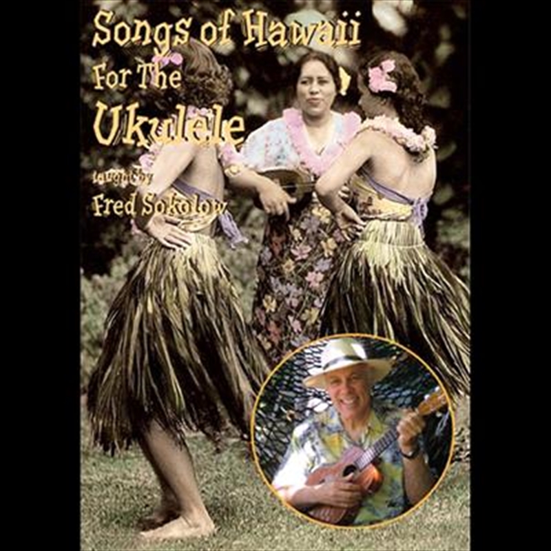 Songs Of Hawaii For The Ukulele/Product Detail/Visual