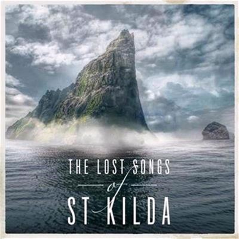 Lost Songs Of St Kilda/Product Detail/Classical