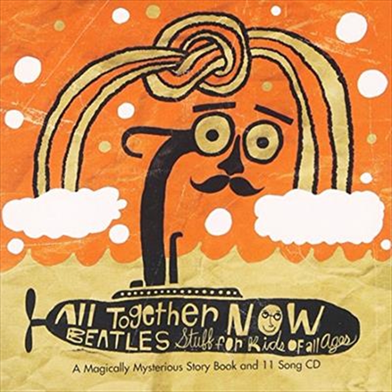 All Together Now- Beatles Stuff For Kids Of All Ages/Product Detail/Childrens