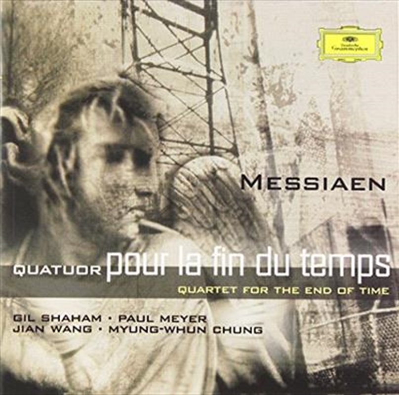 Messiaen: Quatuor Pour La Fin Du Temps/Product Detail/Classical
