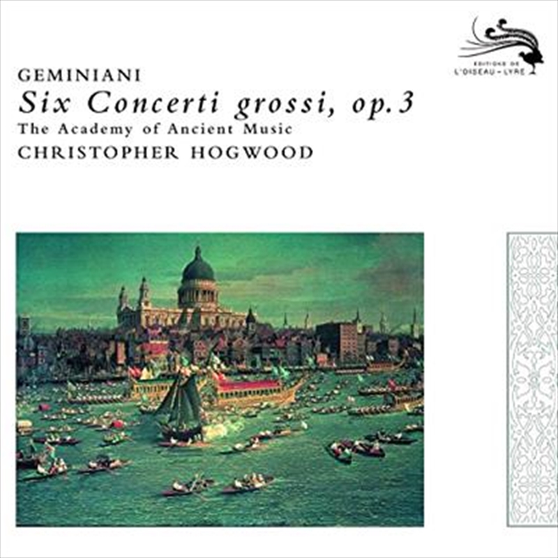 Geminiani: Six Concerti Grossi, Op3/Product Detail/Classical