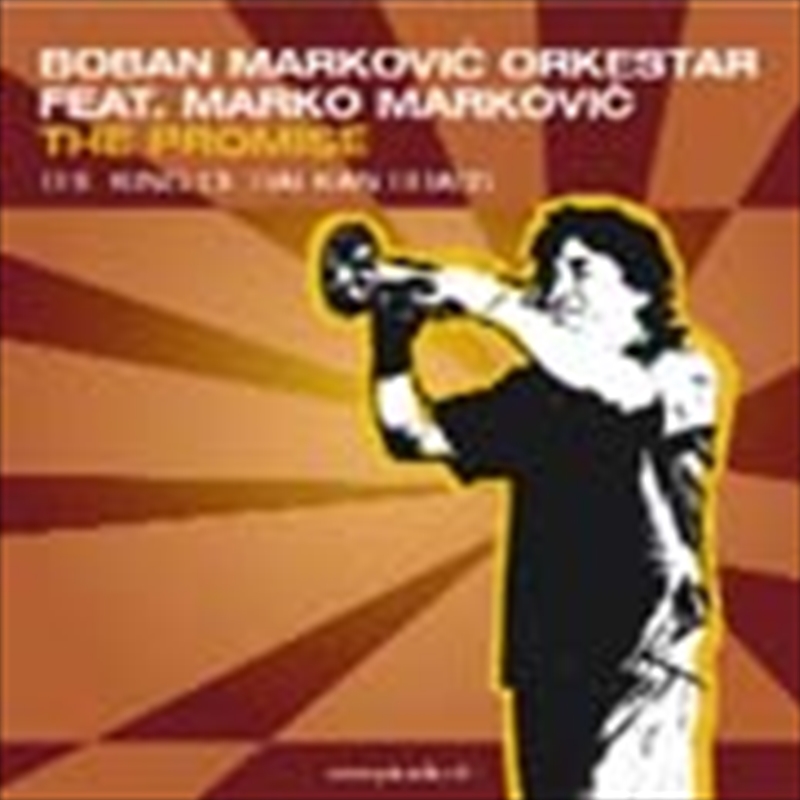Promise: King Of Balkan Brass/Product Detail/World