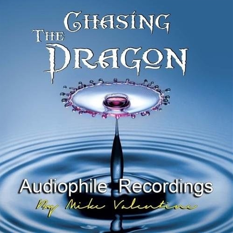 Chasing The Dragon Audiophile/Product Detail/Dance