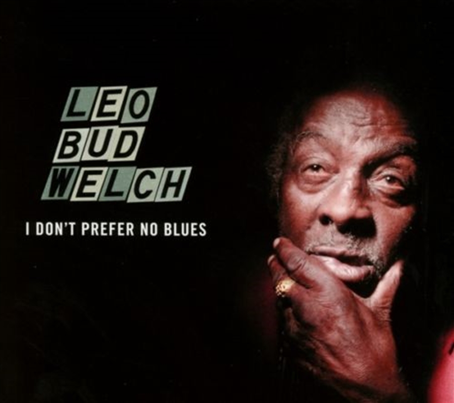 I Dont Prefer No Blues/Product Detail/Blues