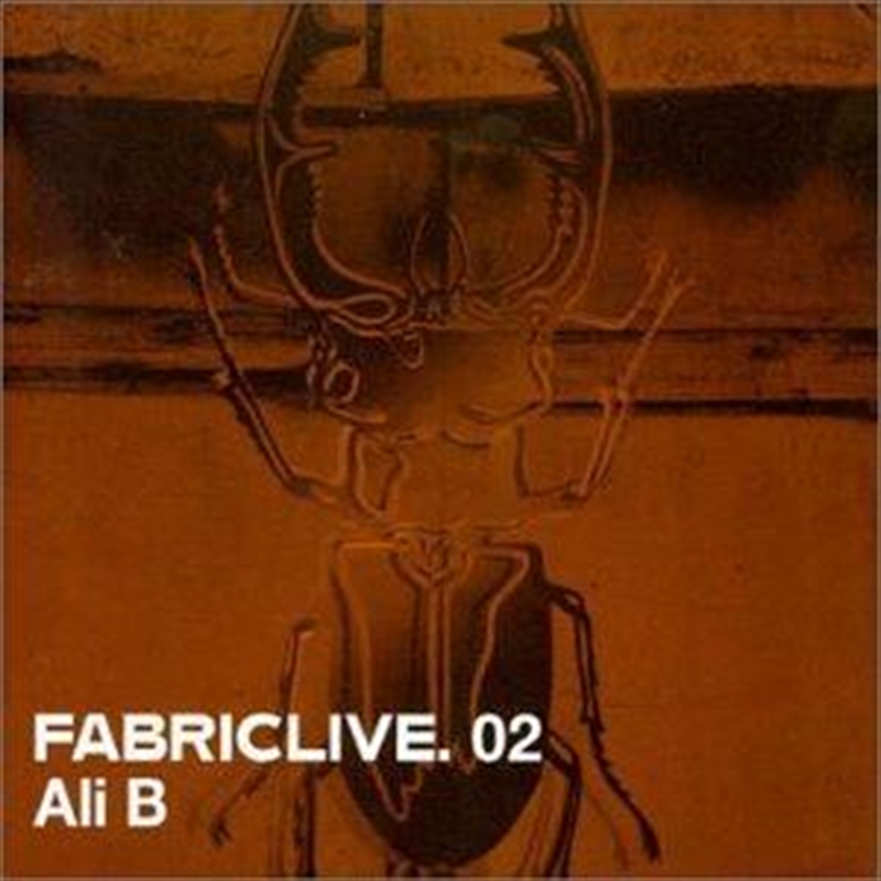 Fabriclive.02- Ali B/Product Detail/Music
