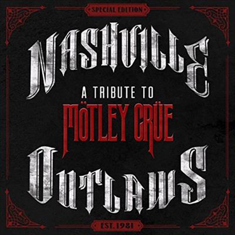 Nashville Outlaws- A Tribute To Motley Crue/Product Detail/Compilation