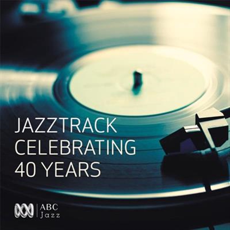 Jazztrack- Celebrating 40 Years/Product Detail/Jazz