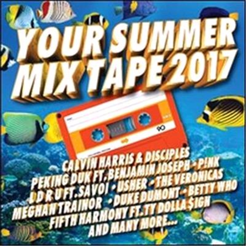 Your Summer Mix Tape 2017/Product Detail/Compilation