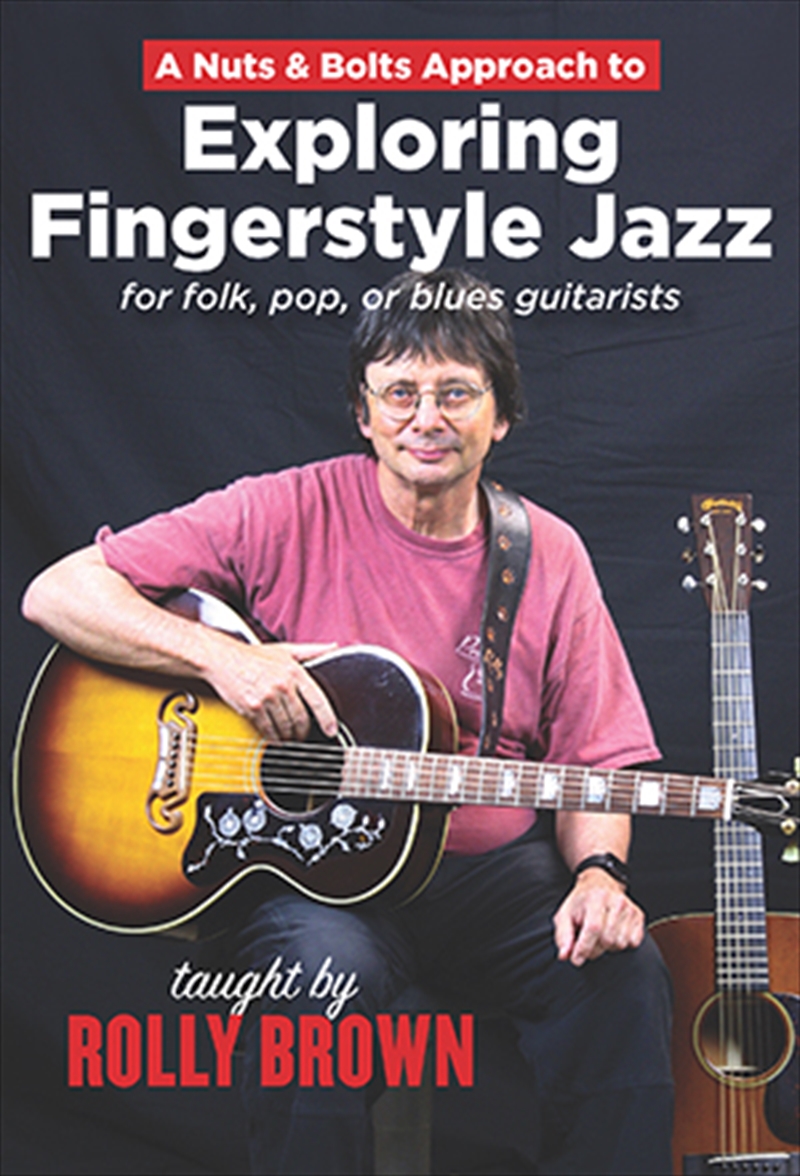 A Nuts And Bolts Approach To Exploring Fingerstyle Jazz/Product Detail/Visual