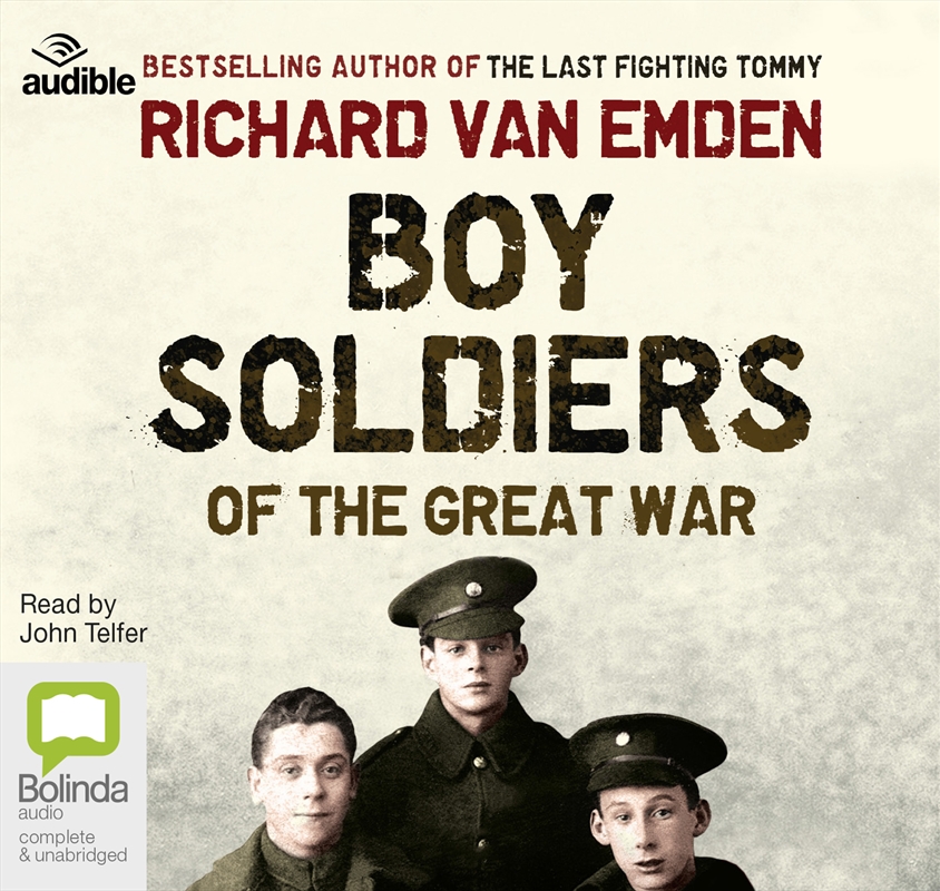 Boy Soldiers of the Great War/Product Detail/History