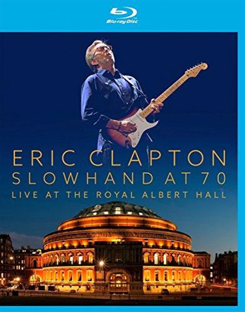 Slowhand At 70 Live At The Royal Albert Hall/Product Detail/Visual