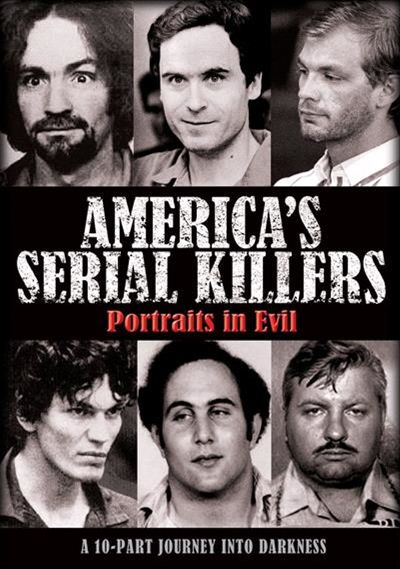America's Serial Killers: Portraits In Evil/Product Detail/Documentary