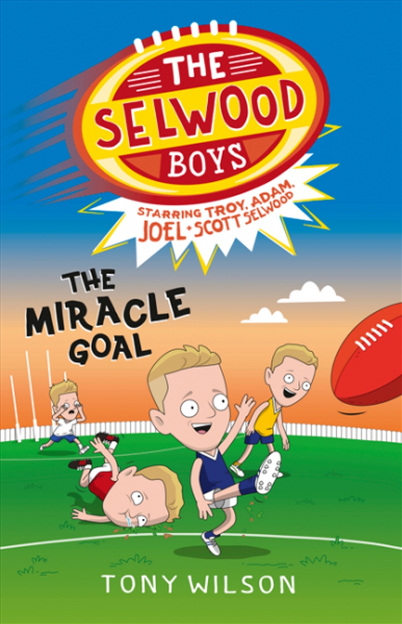 Selwood Boys Miracle Goal/Product Detail/Childrens Fiction Books