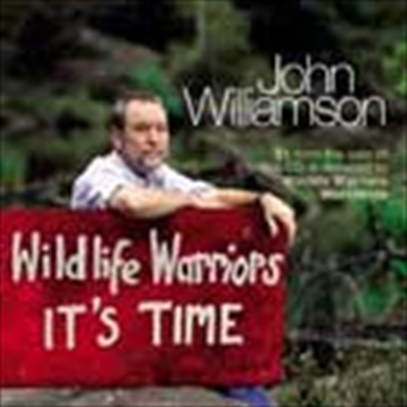Wildlife Warriors Its Time (A/Product Detail/Country