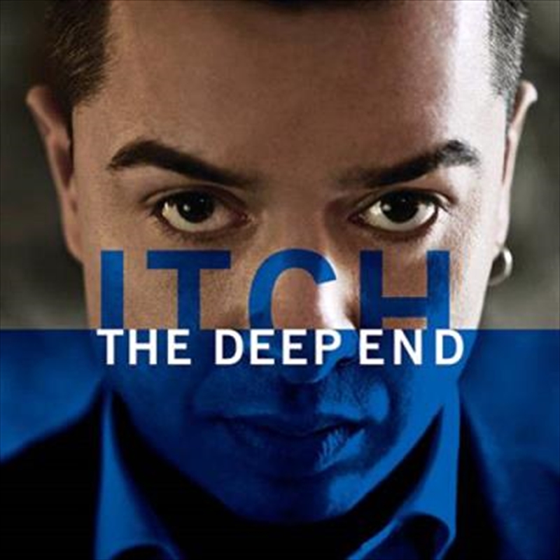 Itch - The Deep End (1 Cd)/Product Detail/Pop