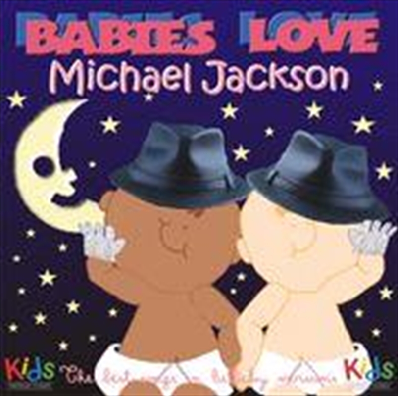 Babies Love Michael Jackson/Product Detail/Specialist