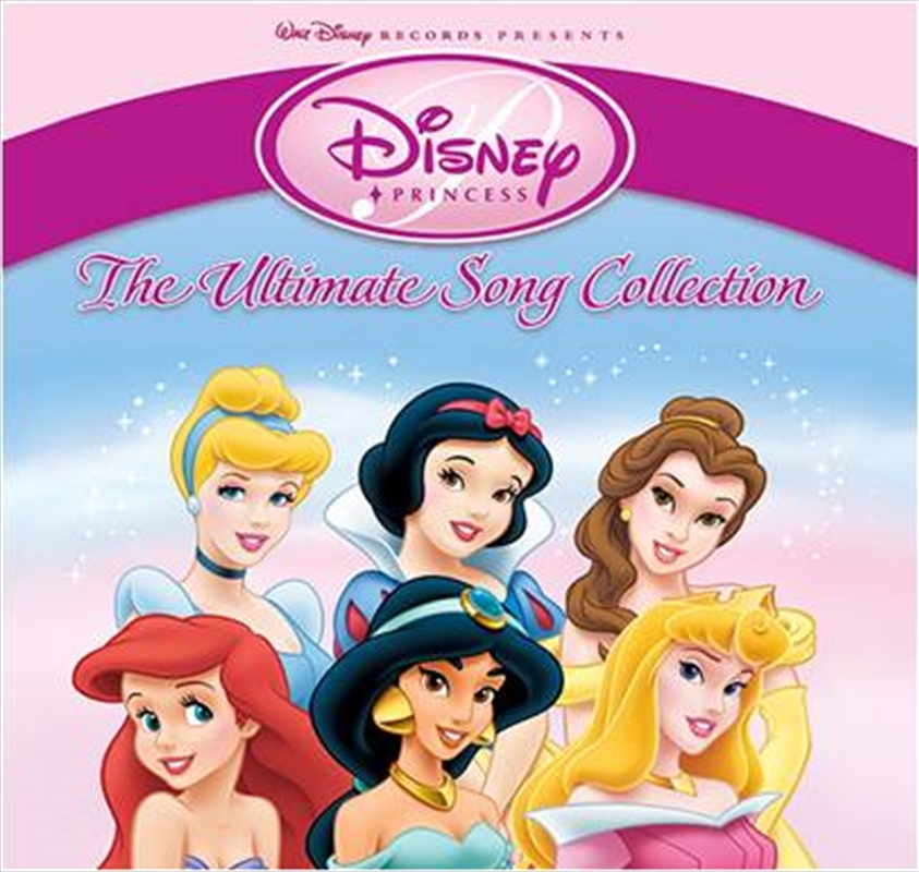 Disney Princess: Ultimate Song Collection | CD