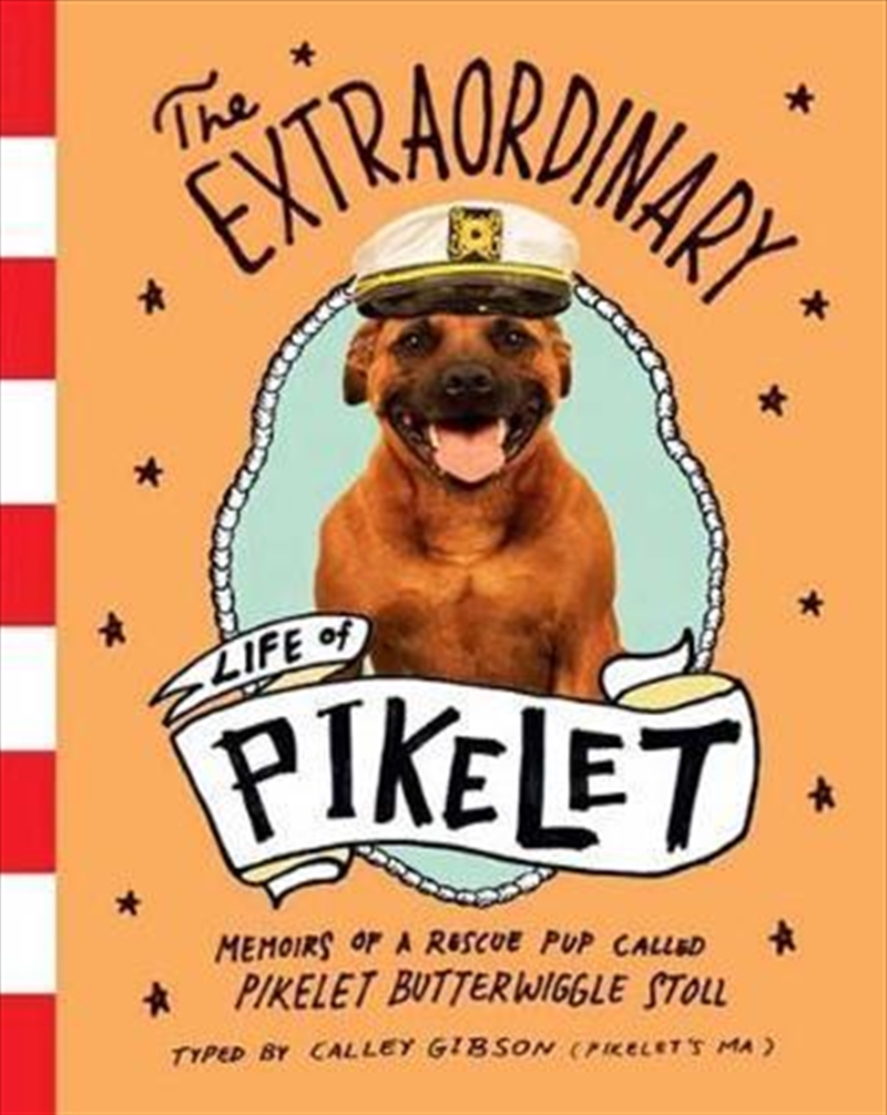 The Extraordinary Life of Pikelet/Product Detail/Biographies & True Stories