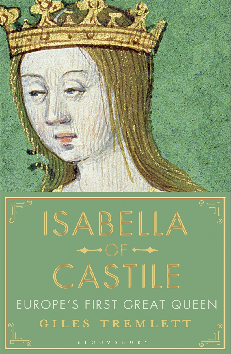 Isabella of Castile: Europe's First Great Queen/Product Detail/Reading