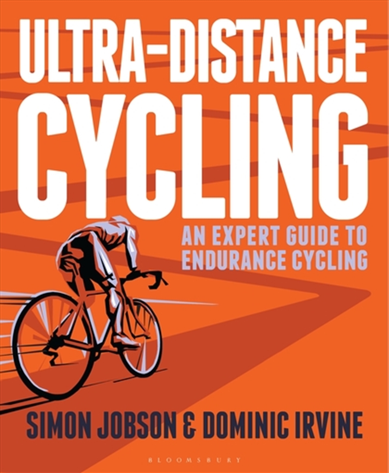 Ultra-Distance Cycling: An Expert Guide to Endurance Cycling/Product Detail/Reading