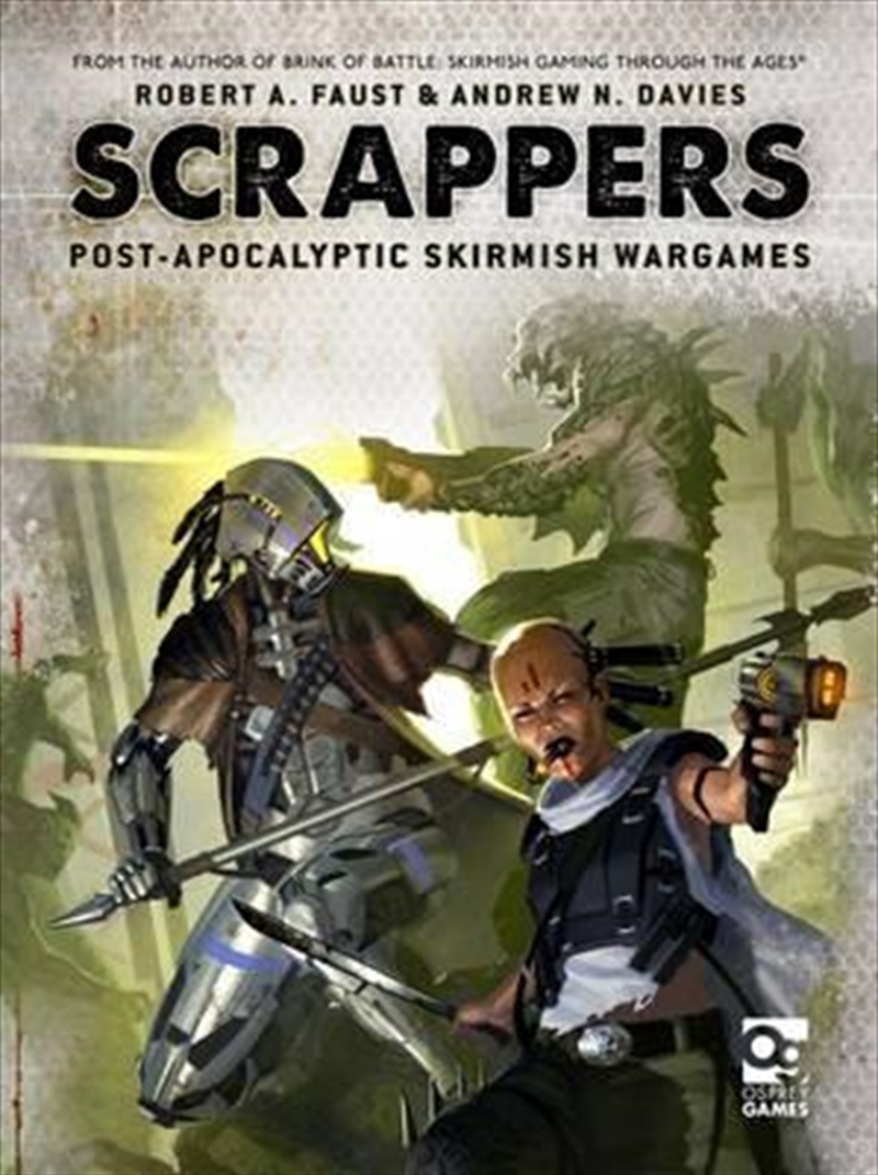 Scrappers: Post-Apocalyptic Skirmish Wargames/Product Detail/Reading