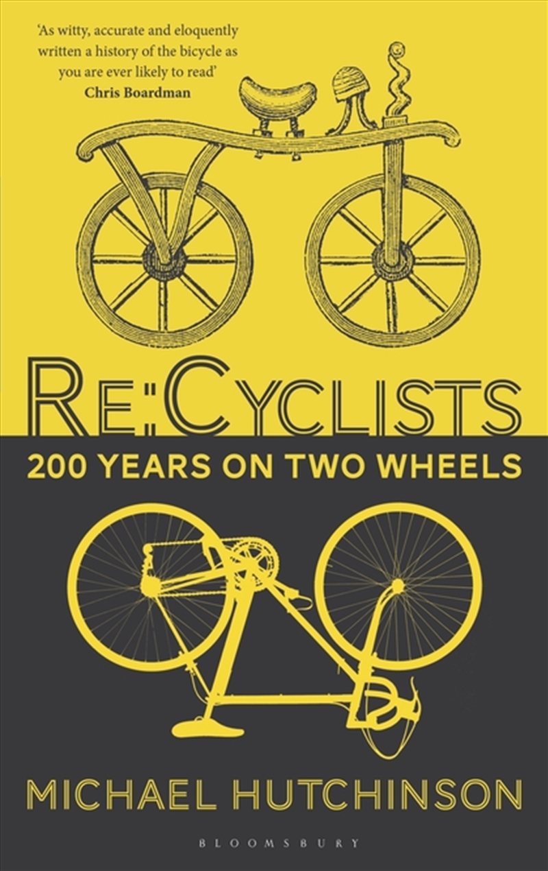 Re:Cyclists: 200 Years on Two Wheels/Product Detail/Reading