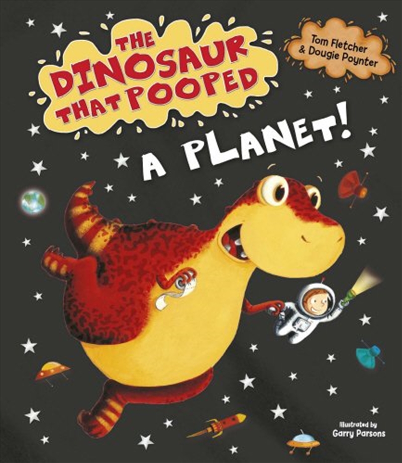 The Dinosaur That Pooped A Planet!/Product Detail/Children