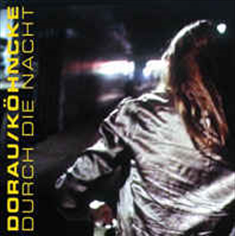 Durch Die Nacht/Product Detail/Dance