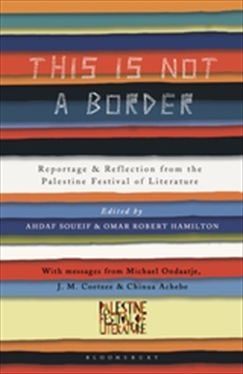 Overmapped And Uncharted: Ten Years Of Writings From The Palestine Festival Of Literature/Product Detail/Biographies & True Stories