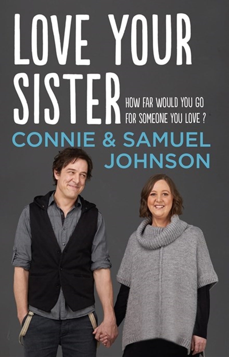 Love Your Sister | Paperback Book