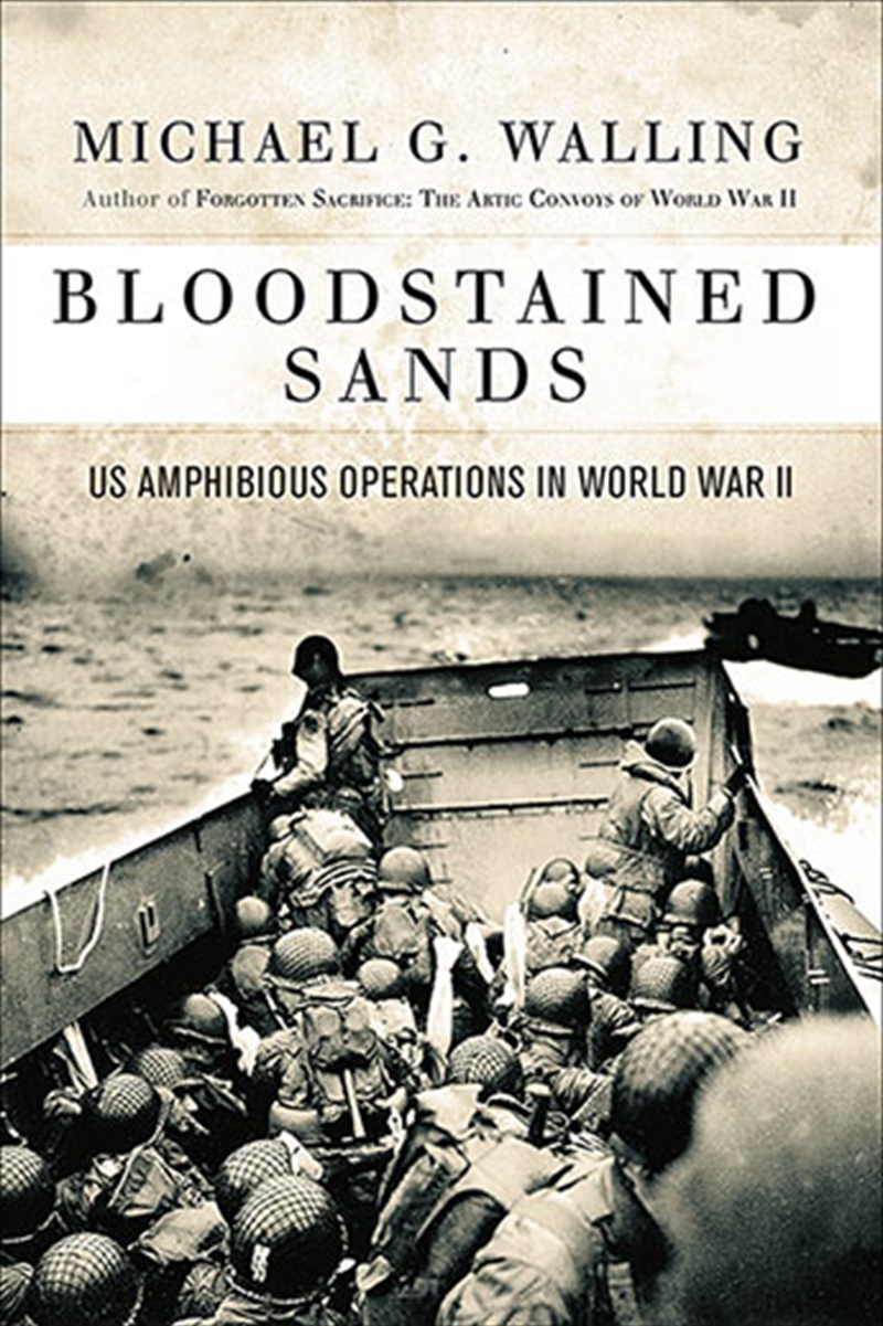 Bloodstained Sands: US Amphibious Operations in World War II/Product Detail/Reading