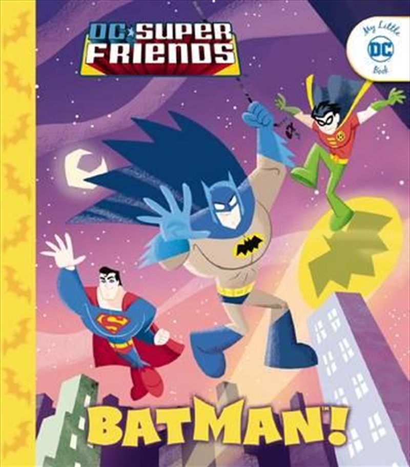 DC Super Friends: Batman!/Product Detail/Kids Activity Books