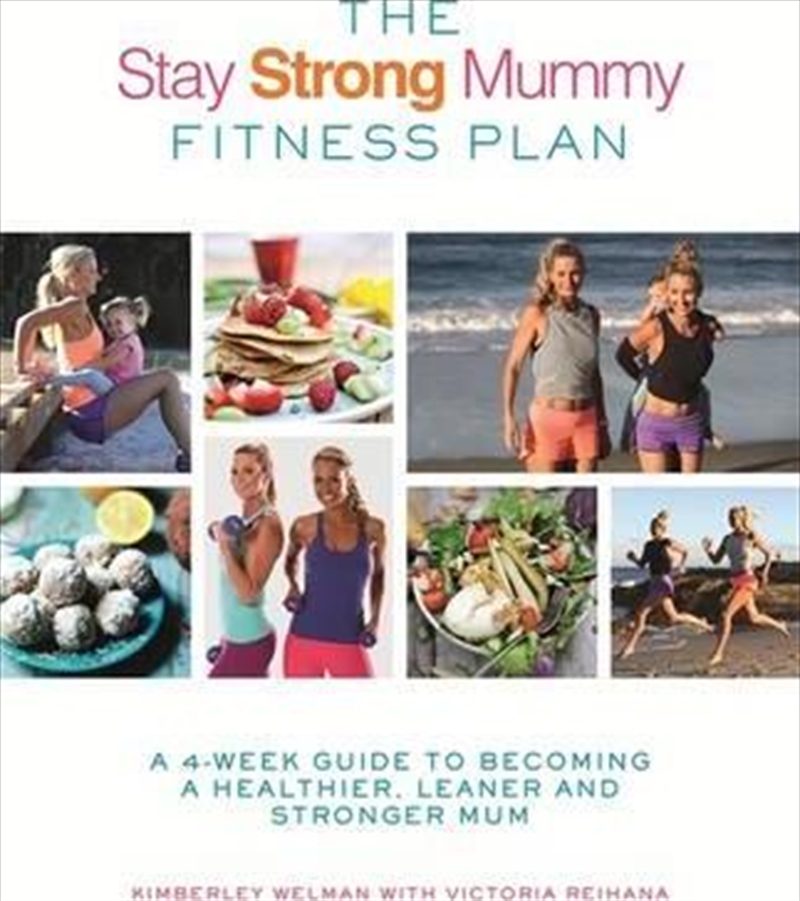 Stay Strong Mummy Fitness Plan | Paperback Book