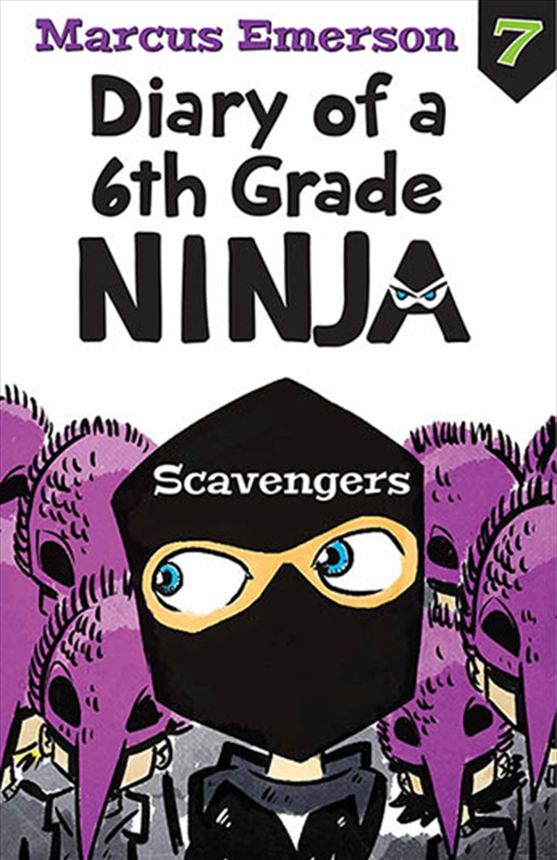 Scavengers: Diary of a 6th Grade Ninja 7/Product Detail/Young Adult Fiction